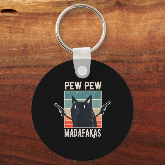 Cat Pew Pew Madafakas Retro  Gift Sleutelhanger (Voorkant)