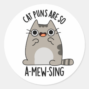 Cat Puns zijn zo een-miauw-zingen grappige dier wo Ronde Sticker