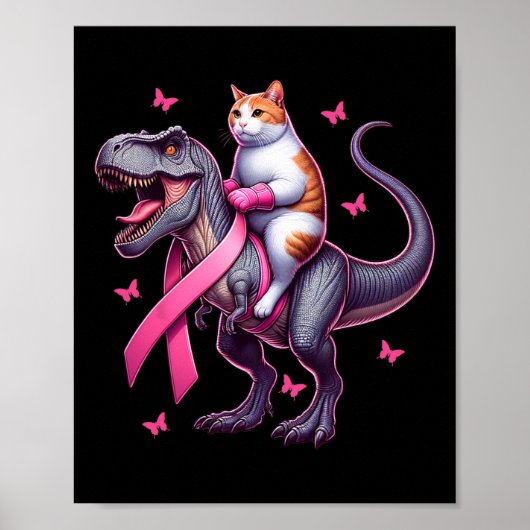 Cat Riding T Rex Dinosaur. Borstkanker bewustzijn Poster (Voorkant)