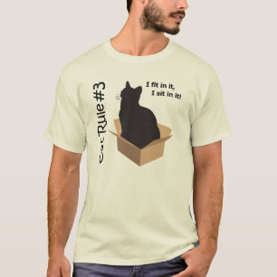 Cat Rule # 3 ik past erin ik zit in het T-shirt