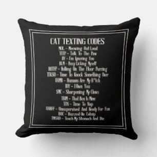 Cat Texting Codes Humor Kussen