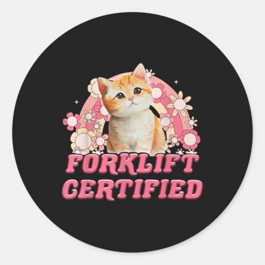 Cat vorkheftruck gecertificeerd grappig voor manne ronde sticker (Voorkant)