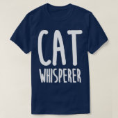 Cat Whisperer Funny and Cute Cat T-shirt (Design voorkant)