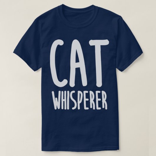 Cat Whisperer Funny and Cute Cat T-shirt (Design voorkant)