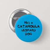 Catahoula Leopard Dog Button (Voorkant /achterkant)