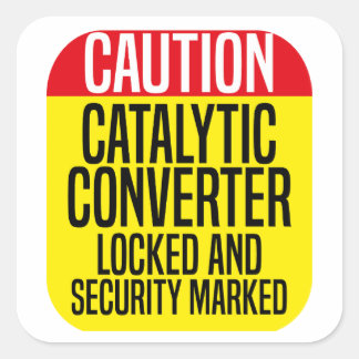 Catalytic Converter beveiligd en vergrendeld Vierkante Sticker