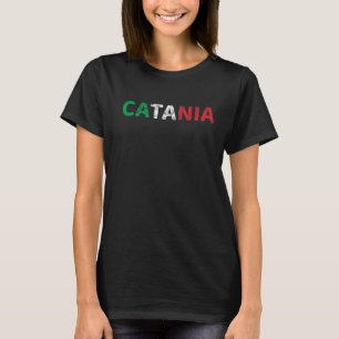 Catania Italia Vlag Italiaanse Pride Italië Vakant T-shirt