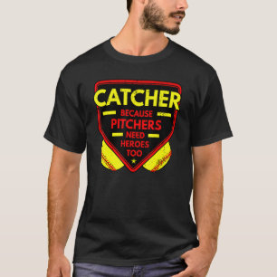 Catcher Omdat Pitchers Softbal Speler Team Sport T-shirt