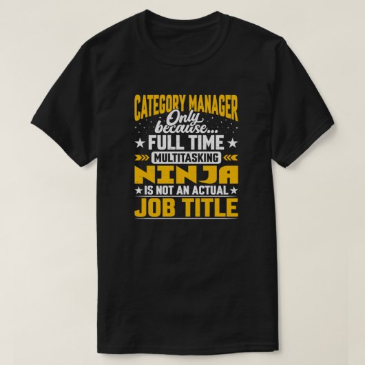 Categorie Manager Functie Functie Functie Functie T-shirt (Design voorkant)