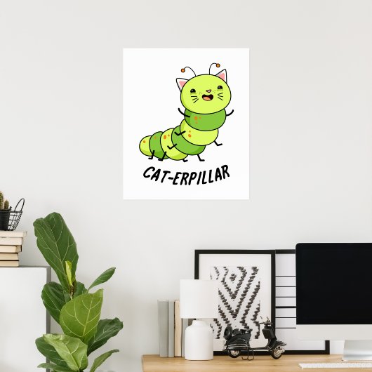 Caterpillar grappige bug woordspeling poster (Thuiskantoor)