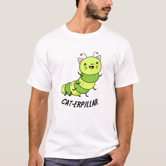 Caterpillar grappige bug woordspeling t-shirt (Voorkant)