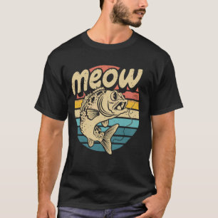 Catfish Meow Funny Catfishing Gevist Visser Re T-shirt