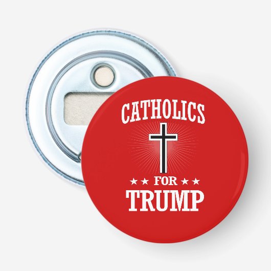 CATHOLIEKEN VOOR TRUMP BUTTON FLESOPENER (Voorkant)