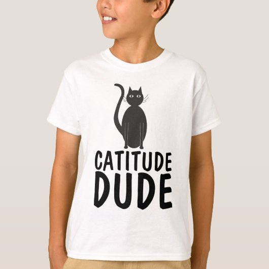 CATITUDE DUDE Funny Boys T-shirts de chat (Devant)