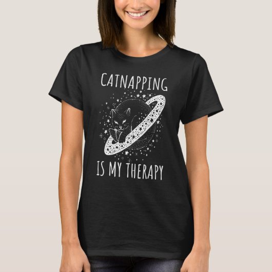 Catnapping is my therapy sleeping dreaming cosmic  t-shirt (Voorkant)