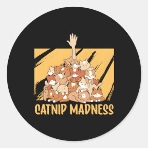 Catnip Madness Kat Kitten Humor Kat Mam Ronde Sticker