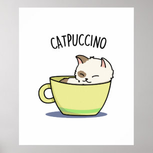 Catpuccino Grappige Kitty Kat In Kop Grap Poster