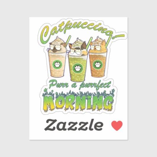 Catpuccino – Spint een Purrfect Morning | Schattig Sticker (Vel)
