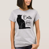 Cats are my LOVE Language T-Shirt (Voorkant)