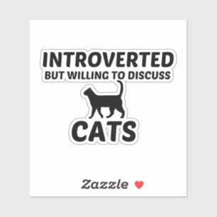 CATS INTROVERTED MAAR WILLEN BESPREKEN STICKER
