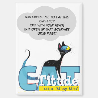 CatTitude | Magnet Grub Gourmet Chaos Posse