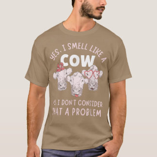 Cattle Farmer Girl Ranch Cowgirl Farm Country Cow  T-shirt