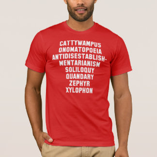 Cattywampus, Onomatopoeia, Anti-Disestabementari T-shirt