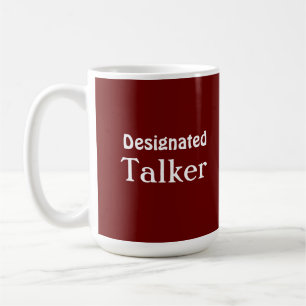 Causeur indiqué tasse rouge drôle