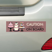 CAUTION: Confections on Board Bumper Stickers (En voiture)