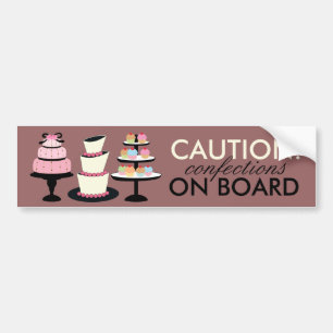 CAUTION: Confections on Board Bumper Stickers