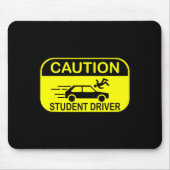 Caution Student Driver Funny  Muismat (Voorkant)