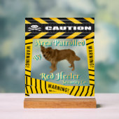 Caution Warning Area Patrolled By Red Heeler (Neutre)