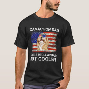 Cavachon papa als een gewone papa maar cooler hond t-shirt