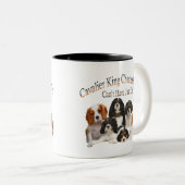 Cavalier King Charles Spaniel kan niet slechts één Tweekleurige Koffiemok (Voorkant rechts)