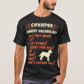 Cavapoo Stubborn Tricks Eigenaar Woordenschat T-shirt (Voorkant)