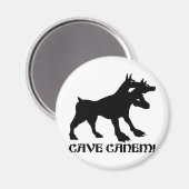 CAVE CANEM - OPPASSEN VOOR HOND Latin Magneet (Voorkant / Achterkant)