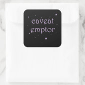 Caveat Emptor - Carpe Diem Vierkante Sticker (Tas)