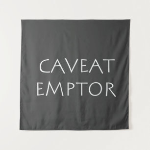 Caveat Emptor Wandkleed
