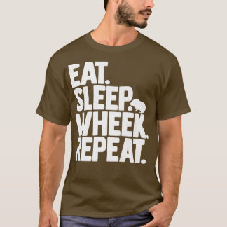 Cavy Lovers Guinea Pig Owners Eat, Sleep, Wheek, R T-shirt