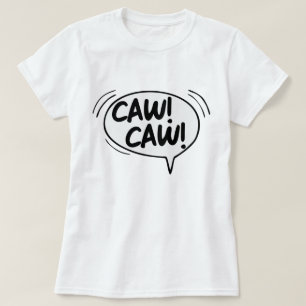 CAW CAW AOS T-Shirt