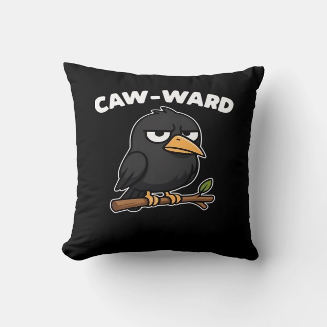 Caw-Ward Funny Quote Kussen (Voorkant)