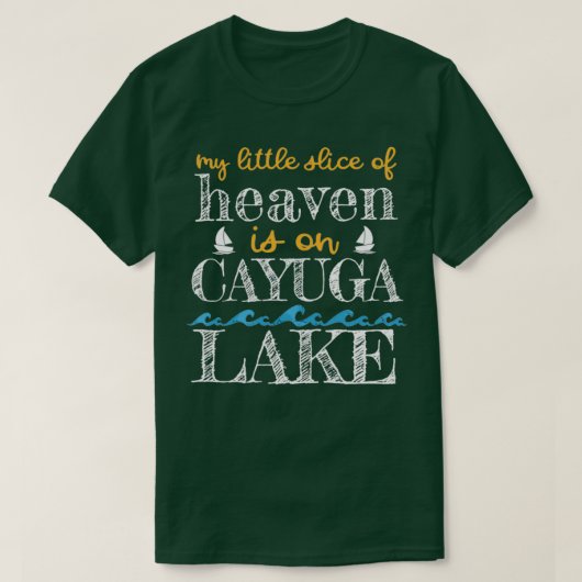 Cayuga Lake Slice of Heaven Finger Lakes Boating F T-shirt (Design voorkant)