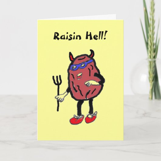 CB- Raisin Hell! Card Kaart (Voorkant)