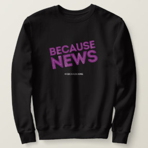 CBC Omdat Nieuws Sweatshirt