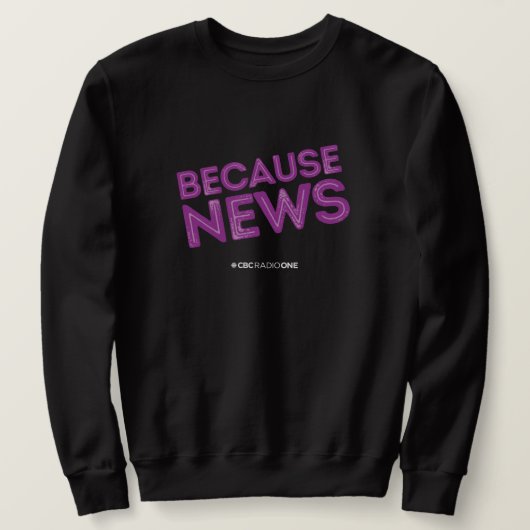 CBC Omdat Nieuws Sweatshirt (Design voorkant)