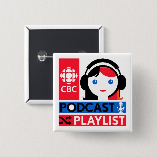 CBC Podcast-afspeellijst Vierkante Button 5,1 Cm (Voorkant /achterkant)