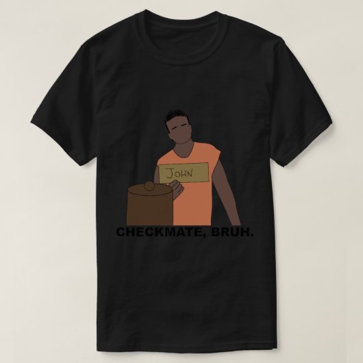 CBS Survivor Sean Rector- Checkmate, bruh T-shirt (Design voorkant)