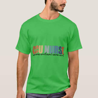CCU Nurse Cardiale Critical Care Unit RN Geregistr T-shirt