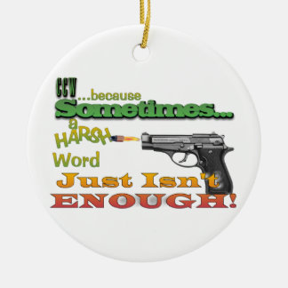 CCW FUNNY MOTTO UNDERSTATED CHRISTMAS ORNAMENT PIS