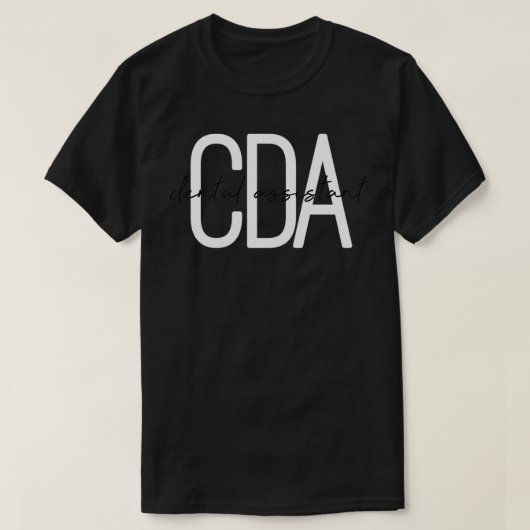 CDA certified dental assistant cute T-shirt (Design voorkant)